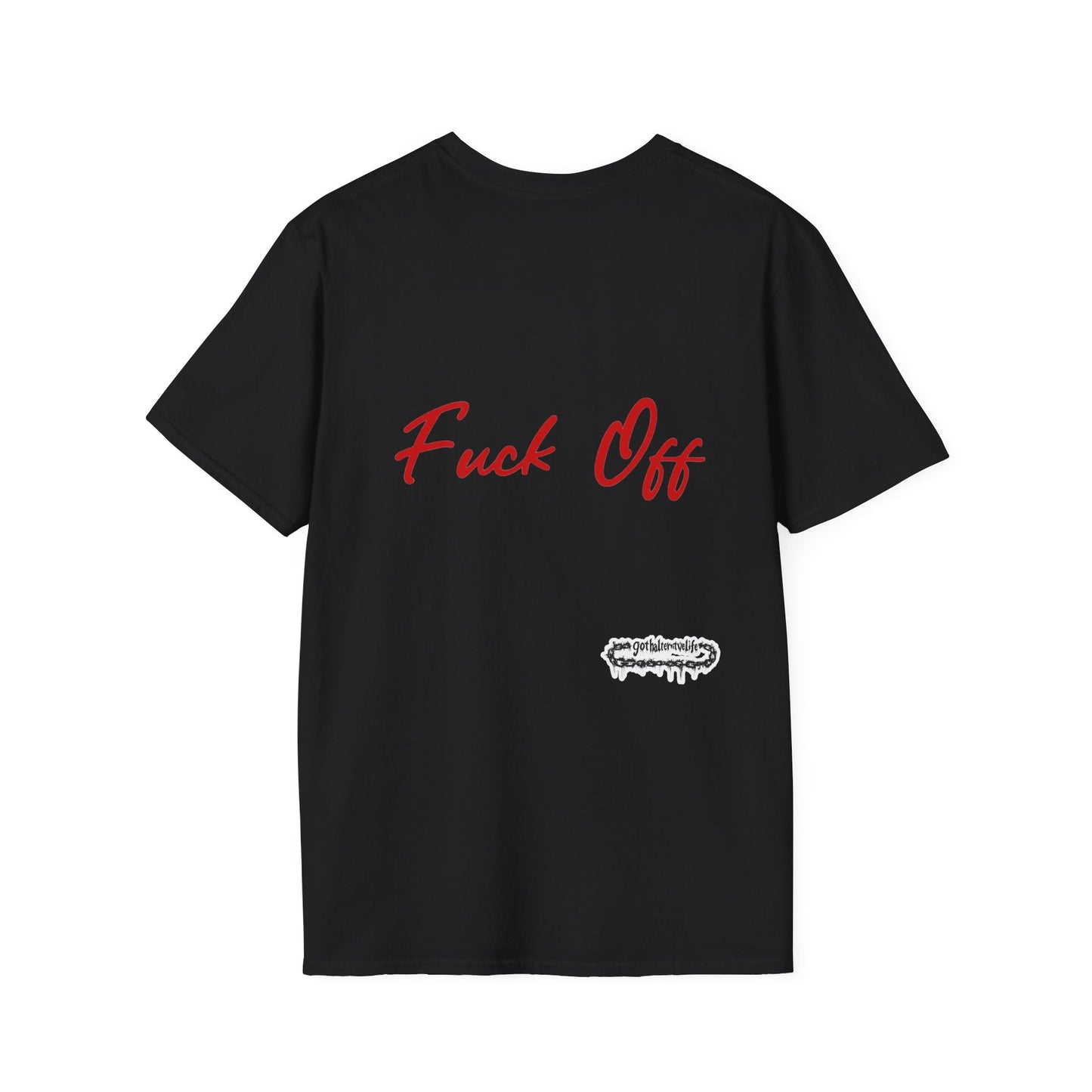Funny Fuck Off Everyday Invisible Armour - Unisex Softstyle T-Shirt - GothAlternativeLife