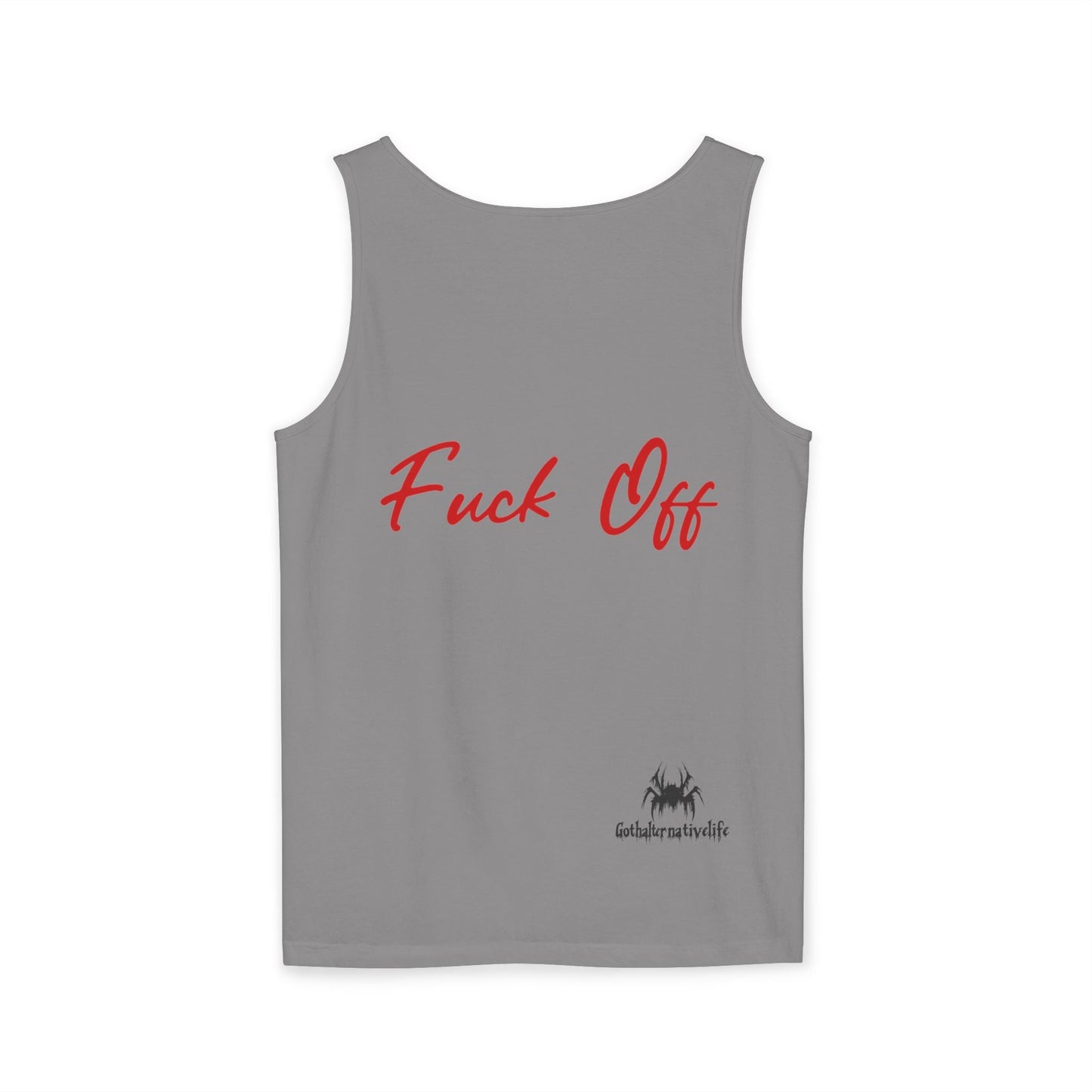 Fuck Off Garment Dyed Tank - Unisex Tank Top - GothAlternativeLife